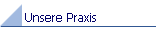 Unsere Praxis